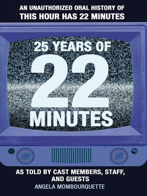 cover image of 25 years of 22 minutes